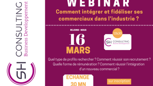 Webinar SH Consulting date et horaire - recrutement commercial industrie