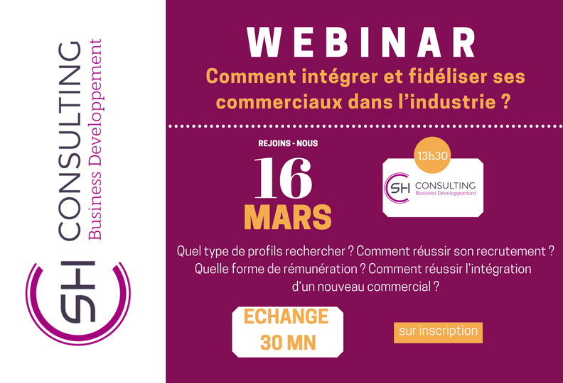 Webinar SH Consulting date et horaire - recrutement commercial industrie